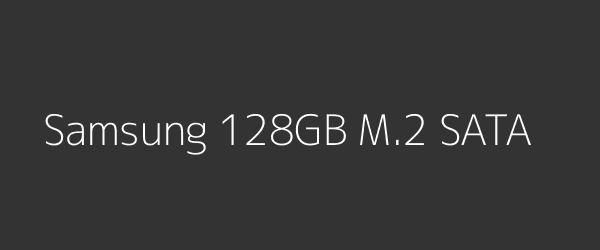 Samsung 128GB M.2 SATA